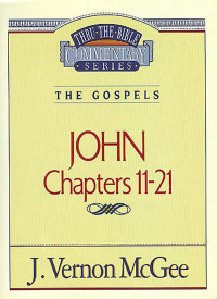 Cover image: Thru the Bible Vol. 39: The Gospels (John 11-21) 9780785210429