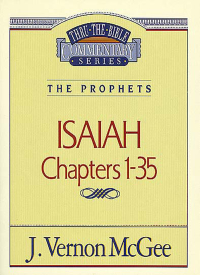 Cover image: Thru the Bible Vol. 22: The Prophets (Isaiah 1-35) 9780785210238