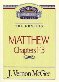 Cover image: Thru the Bible Vol. 34: The Gospels (Matthew 1-13) 9780785210375