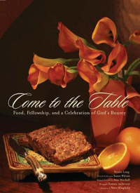 Cover image: Come to the Table 9781401603854