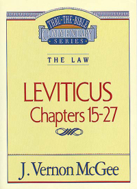 Cover image: Thru the Bible Vol. 07: The Law (Leviticus 15-27) 9780785203292
