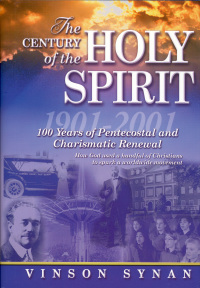 Cover image: The Century of the Holy Spirit 9781418532376