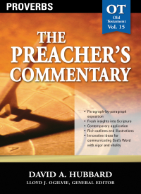 Cover image: The Preacher's Commentary - Vol. 15: Proverbs 9780785247890