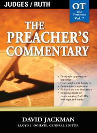 Cover image: The Preacher's Commentary - Vol. 07: Judges and   Ruth 9780785247807