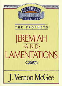 Cover image: Thru the Bible Vol. 24: The Prophets (Jeremiah/Lamentations) 9780785210252