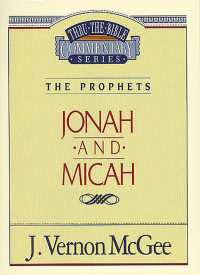 Cover image: Thru the Bible Vol. 29: The Prophets (Jonah/Micah) 9780785210320
