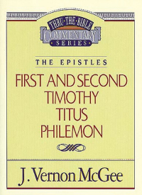 Cover image: Thru the Bible Vol. 50: The Epistles (1 and   2 Timothy/Titus/Philemon) 9780785210542