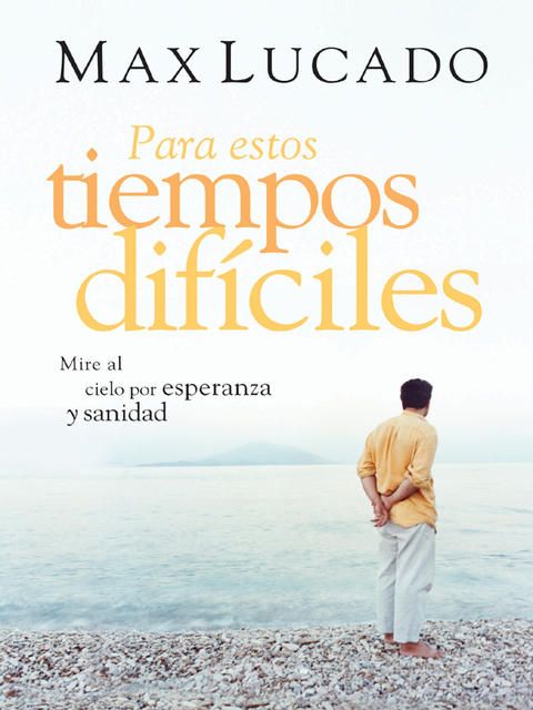 Para estos tiempos difíciles: Mire al cielo por esperanza y sanidad - FULL INSTANT DOWNLOAD | PDF DOCX EPUB