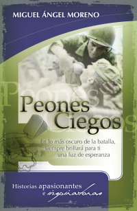 Cover image: Peones ciegos 9781602550919