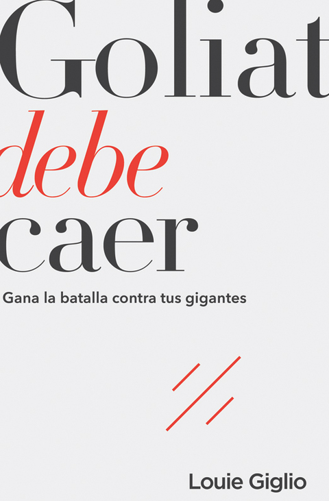 Goliat debe caer: Gana la batalla contra tus gigantes - FULL INSTANT DOWNLOAD | PDF DOCX EPUB