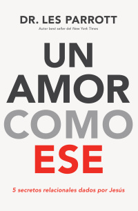 Cover image: Un amor como ese 9781418599546