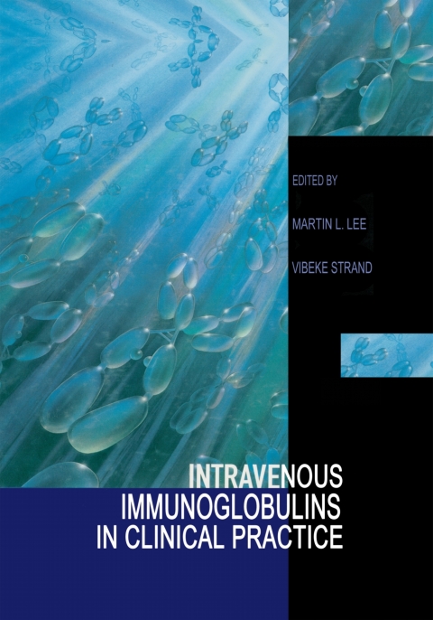 Intravenous Immunoglobulins in Clinical Practice, 1st Edition - FULL INSTANT DOWNLOAD | PDF DOCX EPUB