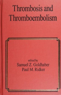 Cover image: Thrombosis and Thromboembolism 1st edition 9780824706463
