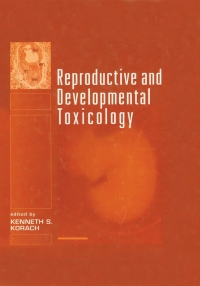 Imagen de portada: Reproductive and Developmental Toxicology 1st edition 9780824798574
