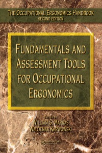 Cover image: Fundamentals and Assessment Tools for Occupational Ergonomics 1st edition 9780367864989