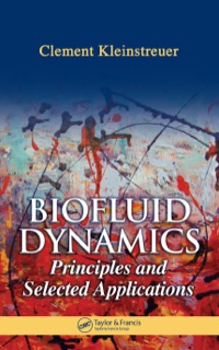صورة الغلاف: Biofluid Dynamics 1st edition 9780367390914
