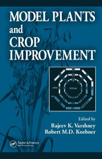 Cover image: Model Plants and Crop Improvement 1st edition 9780849330636