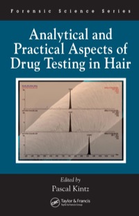 Titelbild: Analytical and Practical Aspects of Drug Testing in Hair 1st edition 9780849364501
