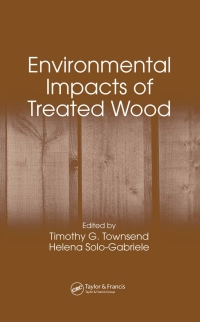 Imagen de portada: Environmental Impacts of Treated Wood 1st edition 9780849364952
