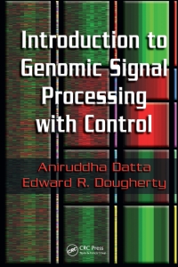 Cover image: Introduction to Genomic Signal Processing with Control 1st edition 9780849371981