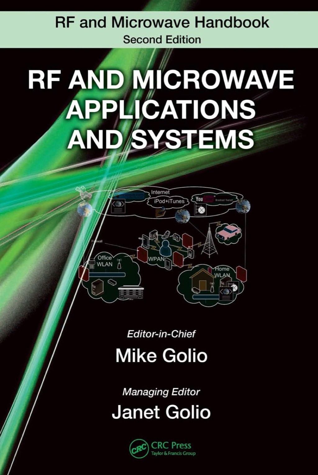 RF and Microwave Applications and Systems 1st Edition