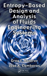 Cover image: Entropy Based Design and Analysis of Fluids Engineering Systems 1st edition 9780849372629