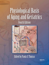 Titelbild: Physiological Basis of Aging and Geriatrics 4th edition 9780849373053