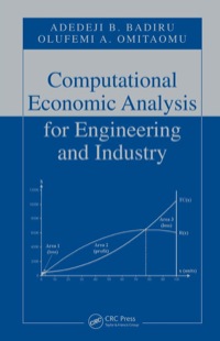 Cover image: Computational Economic Analysis for Engineering and Industry 1st edition 9780849374777