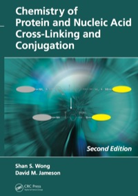 Titelbild: Chemistry of Protein and Nucleic Acid Cross-Linking and Conjugation 2nd edition 9780849374913