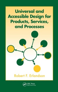 صورة الغلاف: Universal and Accessible Design for Products, Services, and Processes 1st edition 9780849374937