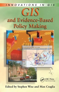 صورة الغلاف: GIS and Evidence-Based Policy Making 1st edition 9780849385834