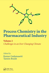 Cover image: Process Chemistry in the Pharmaceutical Industry, Volume 2 1st edition 9780367577599