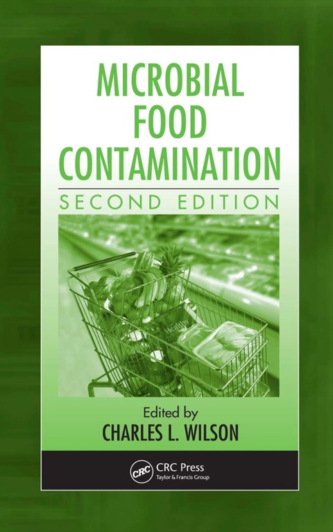 Microbial Food Contamination, 2nd Edition - FULL INSTANT DOWNLOAD | PDF DOCX EPUB
