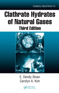 表紙画像: Clathrate Hydrates of Natural Gases 3rd edition 9780849390784