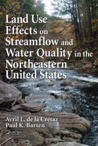 Cover image: Land Use Effects on Streamflow and Water Quality in the Northeastern United States 1st edition 9780849391873