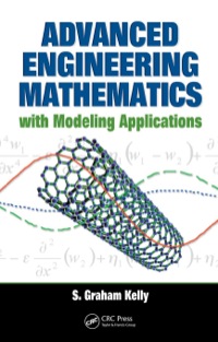 Cover image: Advanced Engineering Mathematics with Modeling Applications 1st edition 9780849395338