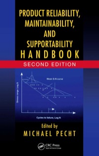 صورة الغلاف: Product Reliability, Maintainability, and Supportability Handbook 2nd edition 9780849398797