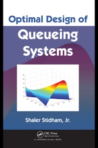 Cover image: Optimal Design of Queueing Systems 1st edition 9781584880769