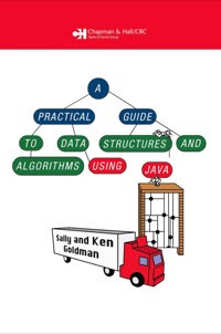 Omslagafbeelding: A Practical Guide to Data Structures and Algorithms using Java 1st edition 9781584884552