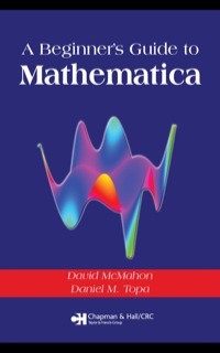 Imagen de portada: A Beginner's Guide To Mathematica 1st edition 9780367237332