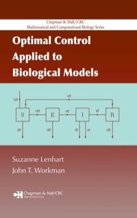 Cover image: Optimal Control Applied to Biological Models 1st edition 9781584886402