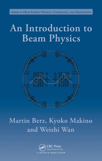 Cover image: An Introduction to Beam Physics 1st edition 9781138198906