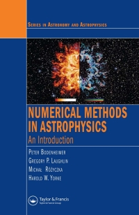 صورة الغلاف: Numerical Methods in Astrophysics 1st edition 9780750308830