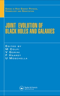 صورة الغلاف: Joint Evolution of Black Holes and Galaxies 1st edition 9780750309998
