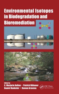 Titelbild: Environmental Isotopes in Biodegradation and Bioremediation 1st edition 9780367412708