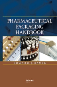 Immagine di copertina: Pharmaceutical Packaging Handbook 1st edition 9781587161513