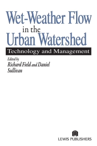 Cover image: Wet-Weather Flow in the Urban Watershed 1st edition 9781566769167