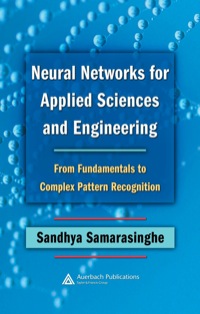 Cover image: Neural Networks for Applied Sciences and Engineering 1st edition 9780849333750