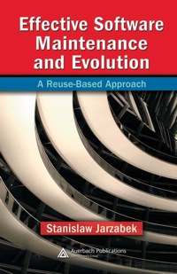 Cover image: Effective Software Maintenance and Evolution 1st edition 9780849335921