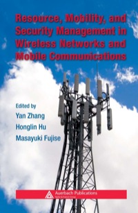 Omslagafbeelding: Resource, Mobility, and Security Management in Wireless Networks and Mobile Communications 1st edition 9780849380365